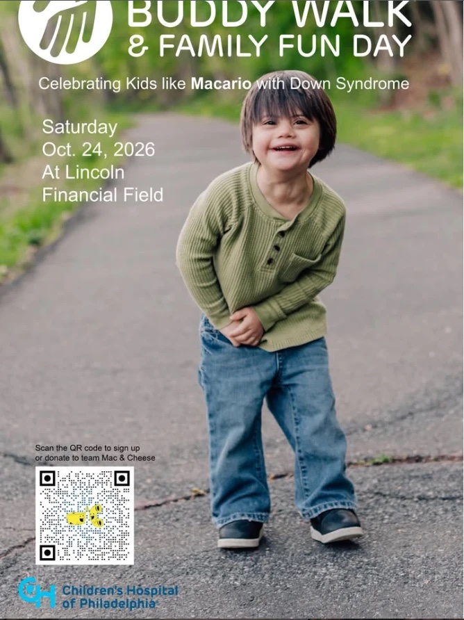 Buddy Walk and Family Fun Day flyer: Celebrating kids like Macario with Down syndrome. Saturday, Oct. 24, 2026 at Lincoln Financial Field. Scan the QR code to sign up or donate to Team Mac and Cheese.